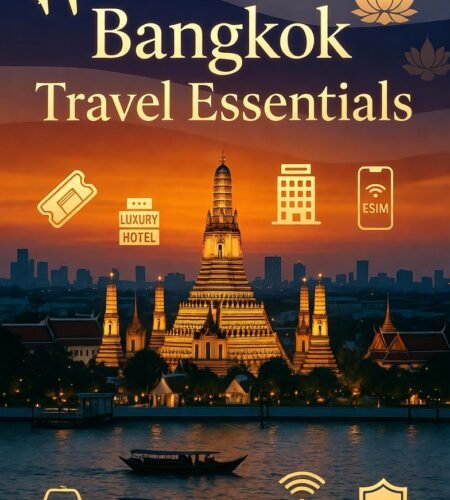 Bangkok Travel Essentials