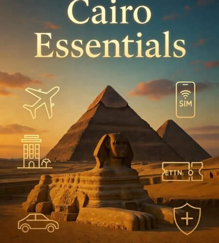 Cairo Travel Essentials