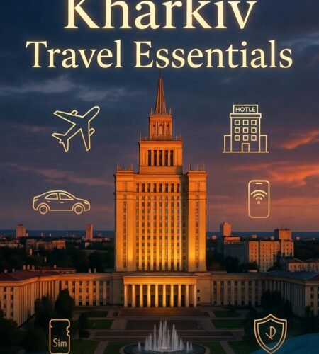 Kharkiv Travel Essentials