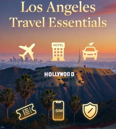 Los Angeles Travel Essentials